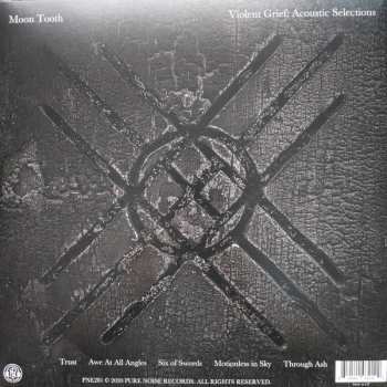LP Moon Tooth: Violent Grief: Acoustic Selections LTD | CLR