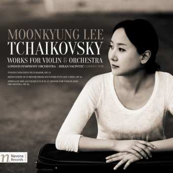 CD Pyotr Ilyich Tchaikovsky: Works For Violin & Orchestra