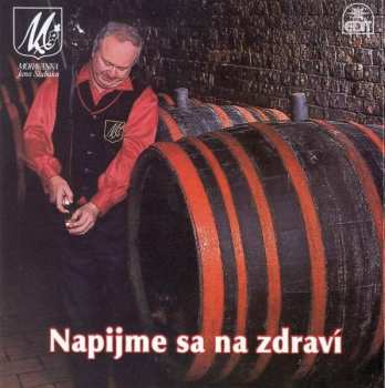 CD Moravanka: Napijme Sa Na Zdraví
