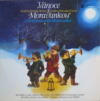 LP Moravanka: Vánoce S Moravankou - Fanfáry / Intrády / Koledy (Christmas With Moravanka - Fanfares / Intradas / Carols)