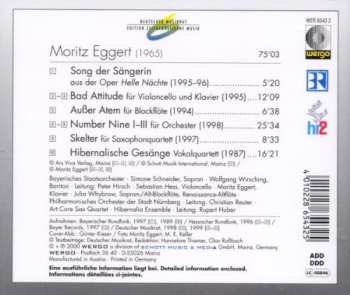 CD Moritz Eggert: Song Der Sängerin · Bad Attitude · Außer Atem · Number Nine I-III · Skelter · Hibernalische Gesänge
