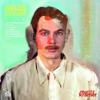 CD Moritz Krämer: Ich Hab Einen Vertrag Unterschrieben 1&2