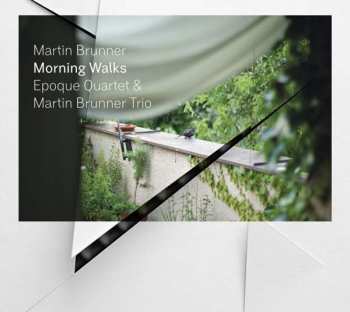 Album Martin Brunner Trio: Morning Walks