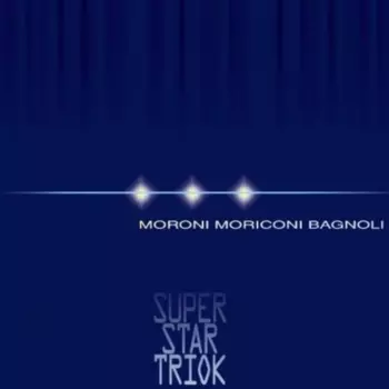 Super Star Triok