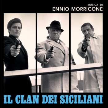 2CD Morricone,ennio: Il Clan Dei Siciliani - O.s.t.