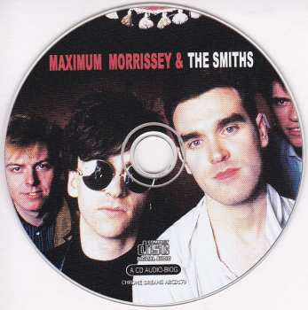 CD The Smiths: Maximum Morrissey & The Smiths (The Unauthorised Biography Of Morrissey & The Smiths)