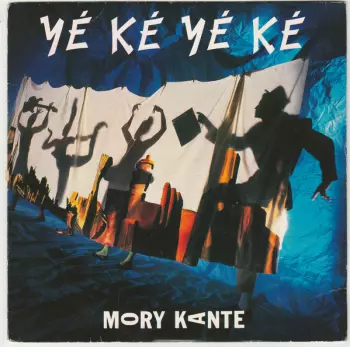 Mory Kanté: Yé Ké Yé Ké