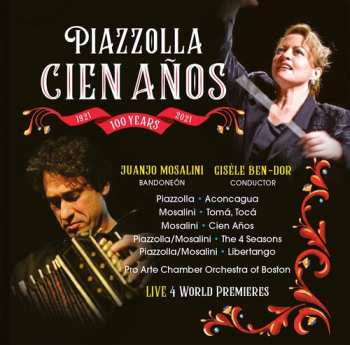 Album Mosalini / Ben-dor / Mosalini: Piazolla Cien Anos