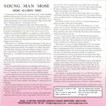 2CD Mose Allison: Transfiguration Of Hiram Brown; Creek Bank; I Love The Life I Live; V-8 Ford Blues; Young Man Mose