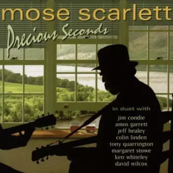 Mose Scarlett: Precious Seconds