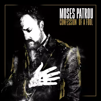 Confession of a fool