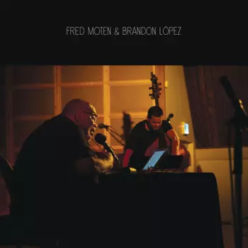 Moten,fred / Lopez,brandon: Revision