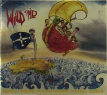 CD Mother Gong: Wild Child DIGI