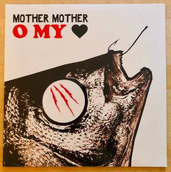LP Mother Mother: O My Heart