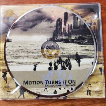 CD Motion Turns It On: Kaleidoscope Equinox