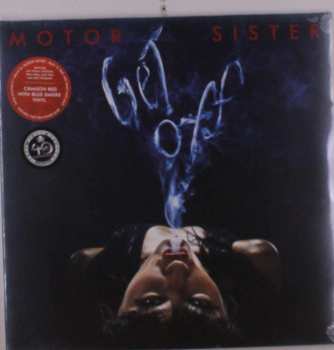 LP Motor Sister: Get Off (crimson Red With Blue Smoke Vinyl)