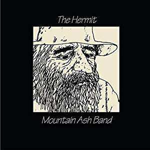 CD Mountain Ash Band: The Hermit