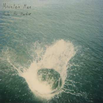 2CD Mountain Man: Made The Harbor