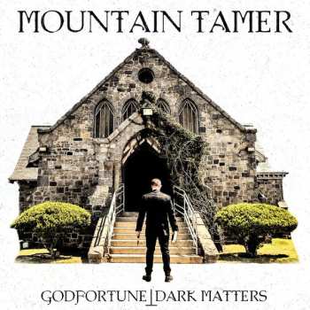 LP Mountain Tamer: Godfortune - Dark Matters LTD | CLR