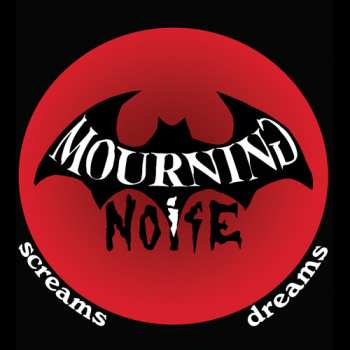 CD Mourning Noise: Screams/Dreams
