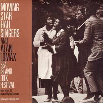 CD The Moving Star Hall Singers: Sea Island Folk Festival: Moving Star