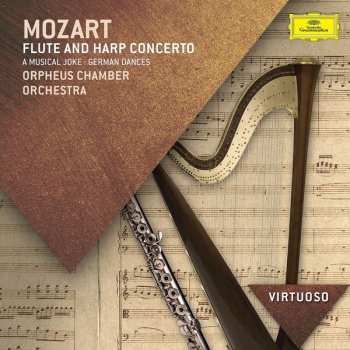 Album Wolfgang Amadeus Mozart: Flute And Harp Concerto / A Musical Joke / German Dances