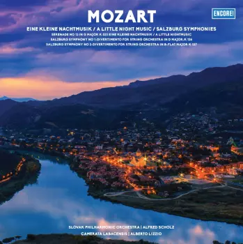 Wolfgang Amadeus Mozart: Eine Kleine Nachtmusik / A Little Night Music / Salzburg Symphonies