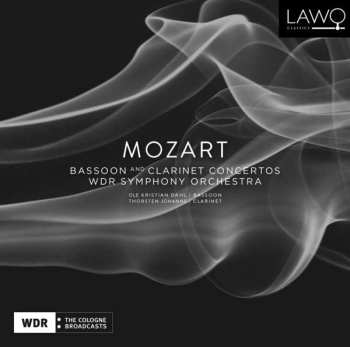 CD Wolfgang Amadeus Mozart: Bassoon And Clarinet Concertos