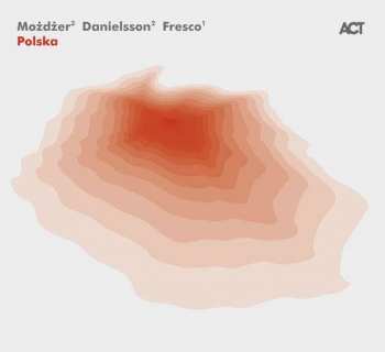 CD Możdżer Danielsson Fresco: Polska