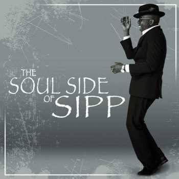 CD Mr. Sipp: Soul Side Of Sipp
