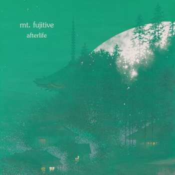 Album Mt. Fujitive: Afterlife