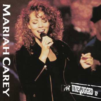LP Mariah Carey: MTV Unplugged EP