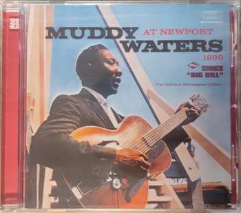 CD Muddy Waters: At Newport 1960 Plus Sings "Big Bill"