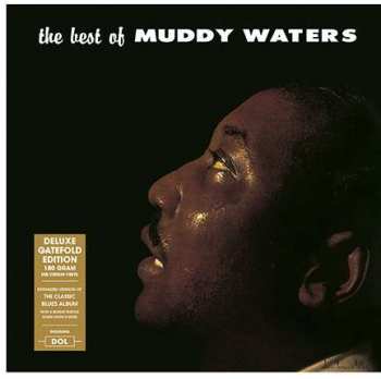 LP Muddy Waters: The Best Of Muddy Waters DLX