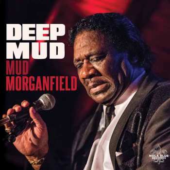 CD Muddy Waters: Deep Mud