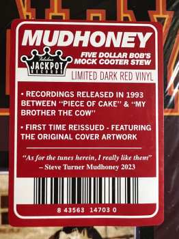 LP Mudhoney: Five Dollar Bob's Mock Cooter Stew CLR