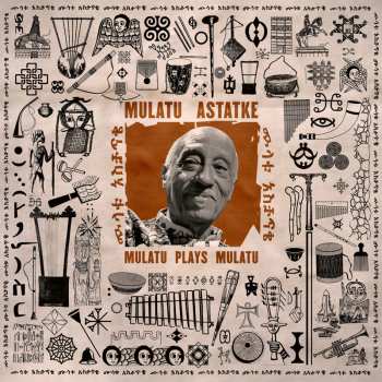 LP Mulatu Astatke: Mulatu Plays Mulatu