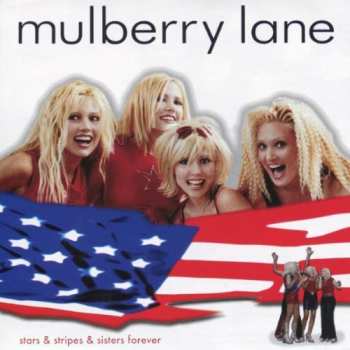 Album Mulberry Lane: Stars & Stripes & Sisters Forever