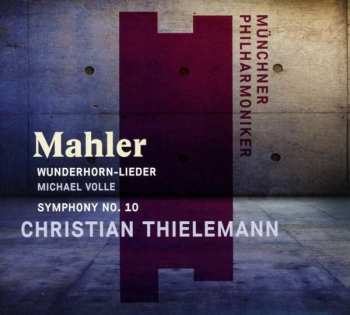 Album Gustav Mahler: Wunderhorn-Lieder; Symphony No. 10
