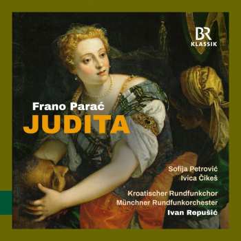 Album Munich Radio Orchestra: Frano Parac: Judita