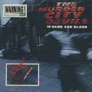 LP Murder City Devils: In Name And Blood