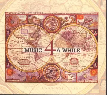Music 4 A While