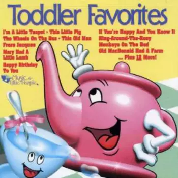 Toddler Favorites