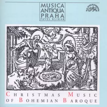 Christmas Music Of Bohemian Baroque