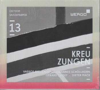 Album Gérard Grisey: Kreuzungen
