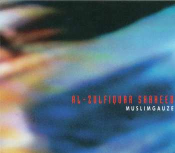 Album Muslimgauze: Al-Zulfiquar Shaheed