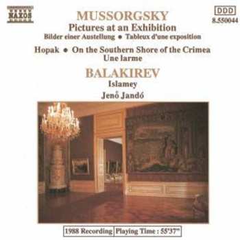 Album Modest Mussorgsky: Pictures At An Exhibition - Hopak - On The Southern Shore Of The Crimea - Une Larme / Islamey