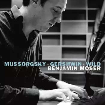 Mussorgsky, Gershwin, Wild