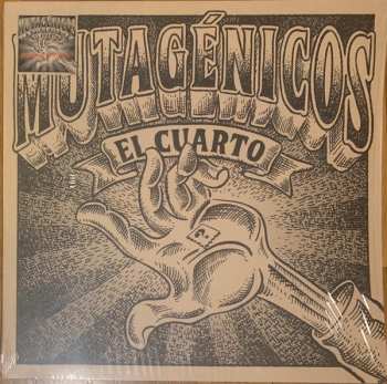 LP Mutagénicos: El Cuarto