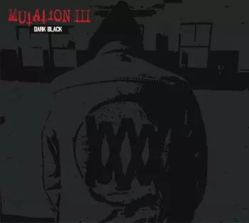 Mutation III - Dark Black